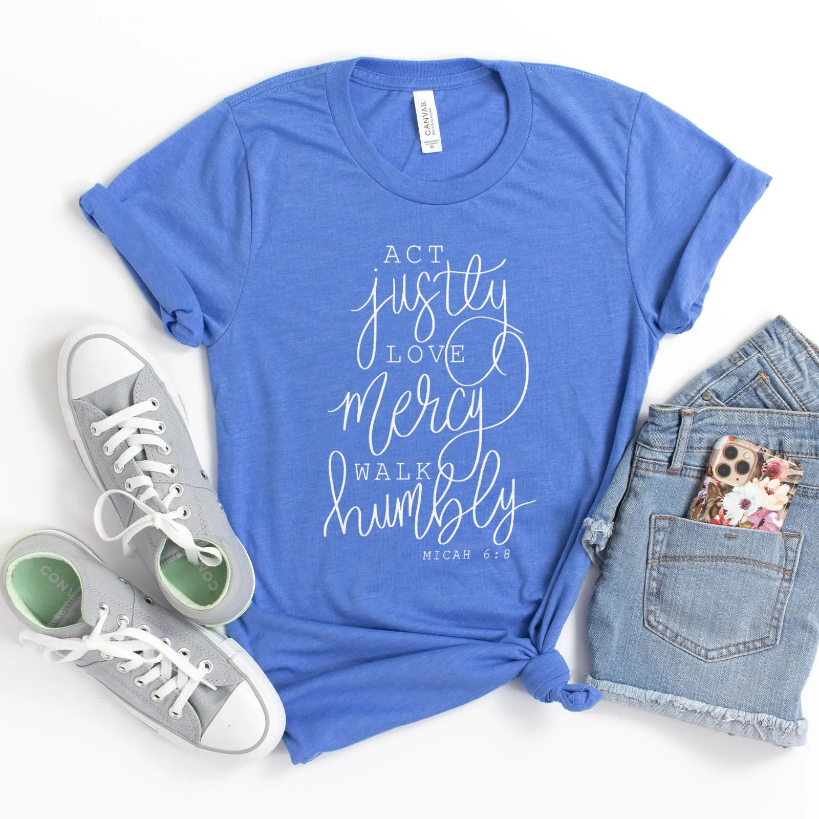 Micah 6:8 Act Justly, Love Mercy, Walk Humbly Tee